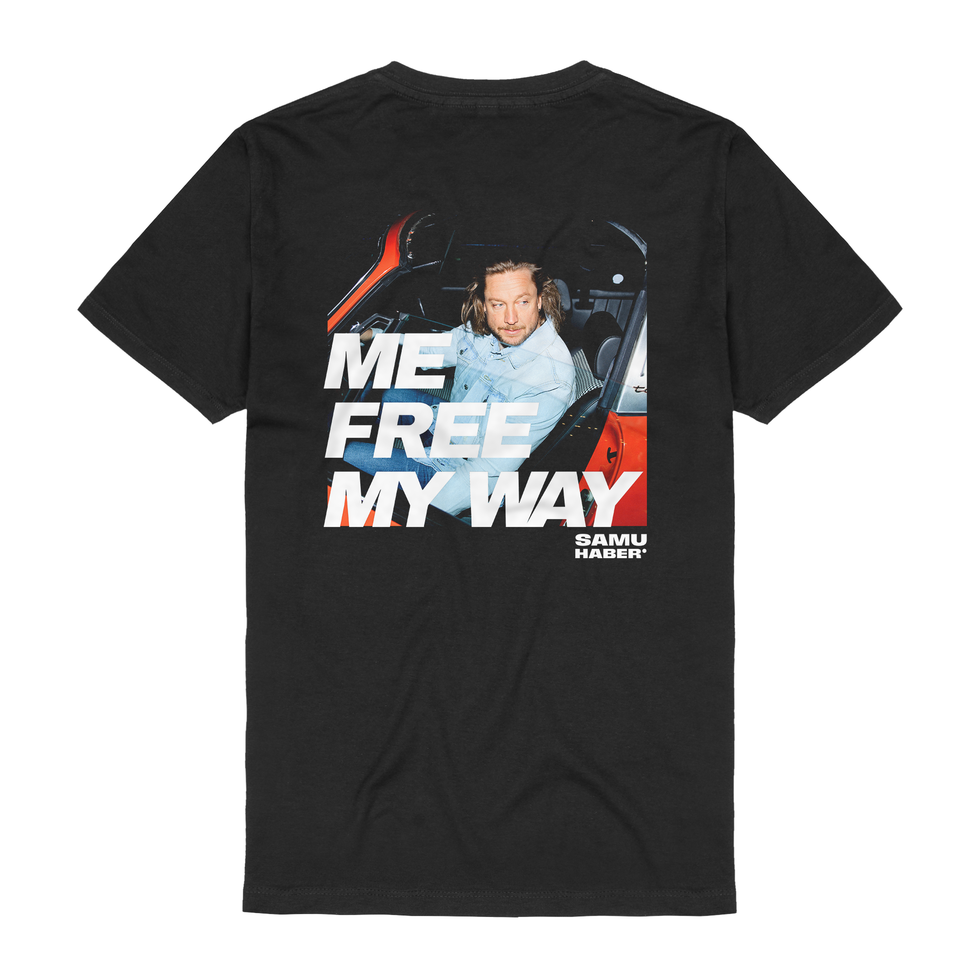 Samu Haber Me Free My Way T-Shirt 352917
